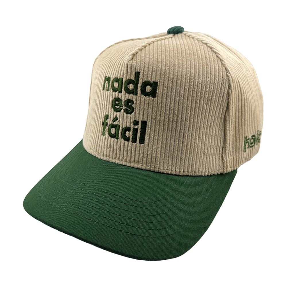 Nada Es Fácil Corduroy Hat